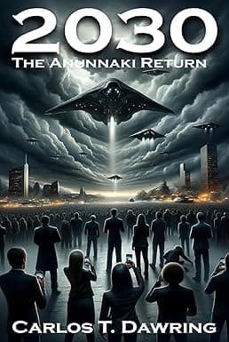 2030: The Anunnaki Return (The Conspiracy Files Book 2) cover image