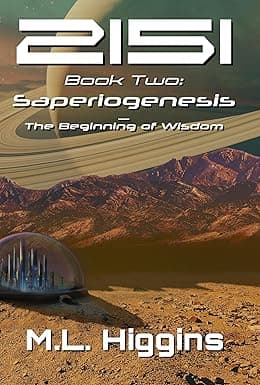 2151: Saperiogenesis — The Beginning of Wisdom cover image