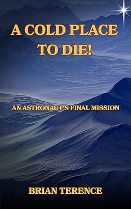 A Cold Place To Die!: Science Fiction Short Story cover image