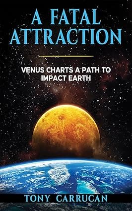 A Fatal Attraction: Venus Charts A Path To Impact Earth cover image