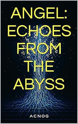 ANGEL :Echoes from the Abyss cover image