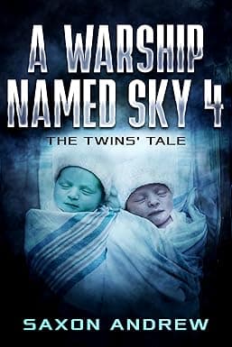 A Warship Named Sky 4: The Twins' Tale cover image