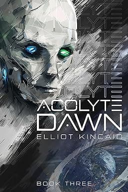 Acolyte Dawn: A Science Fiction Mystery (The Colour of Blood Book 3) cover image