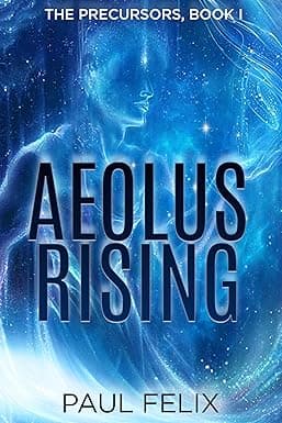 Aeolus Rising: The Precursors, Book 1 (The Precorsors) cover image