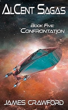 AlCent Sagas: Book Five - Confrontation cover image