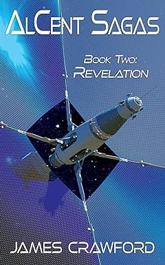 AlCent Sagas: Book Two - Revelation cover image