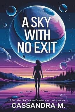 A sky with no Exit (What lies beneath the stars Book 1) cover image