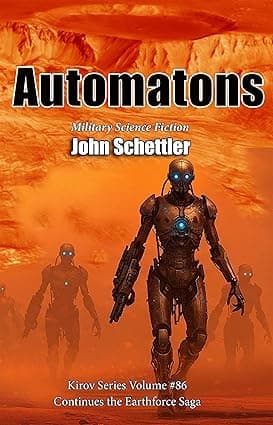 Automatons: Earthforce Saga #16 (Kirov Series Book 86) cover image