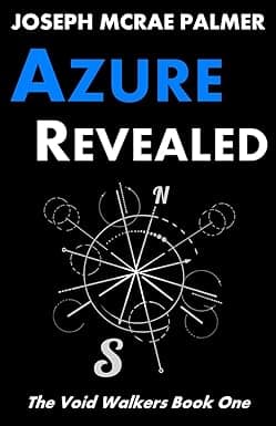 Azure Revealed (The Void Walkers Book 1) cover image