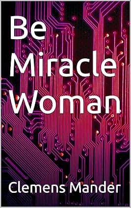 Be Miracle Woman cover image