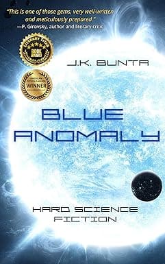 Blue Anomaly: Hard Science Fiction cover image