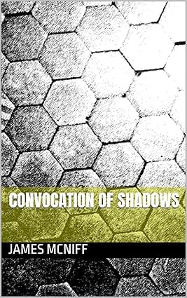 CONVOCATION OF SHADOWS cover image