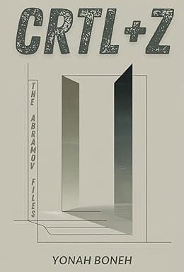 CTRL+Z (The Abramov Files Book 3) cover image