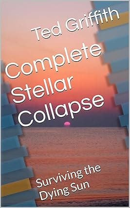 Complete Stellar Collapse: Surviving the Dying Sun cover image