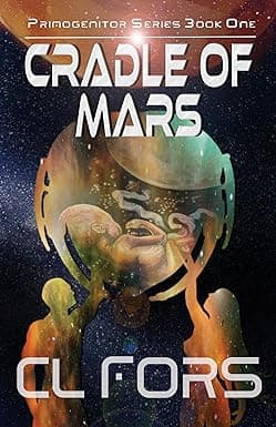 Cradle of Mars (Primogenitor Book 1) cover image