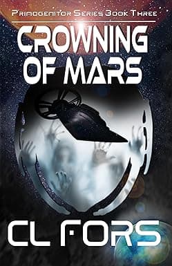 Crowning of Mars (Primogenitor Book 3) cover image