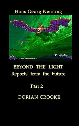 DORIAN CROOKE (BEYOND THE LIGHT - Reports from the future Book 2) cover image