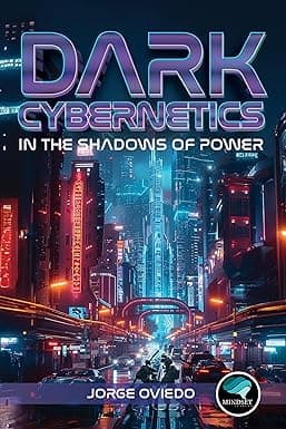Dark Cybernetics : In The Shadows of Power cover image