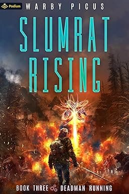Deadman Running: A Cyberpunk LitRPG (Slumrat Rising Book 3) cover image