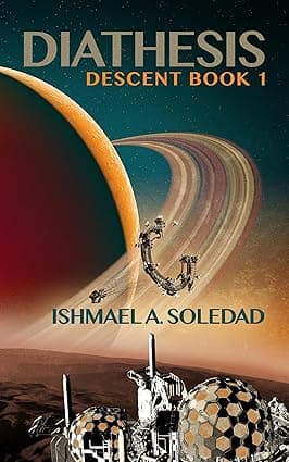 Diathesis: An Immersive Sci-Fi Thriller (Descent Book 1) cover image