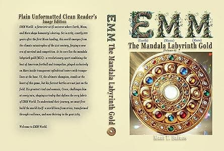 EMM (Earth) (Moon) (Mars): The Mandala Labyrinth Gold (Volume-A) cover image