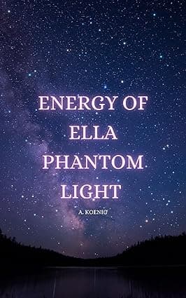 ENERGY OF ELLA PHANTOM LIGHT cover image