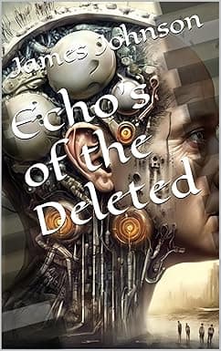 Echo's of the Deleted cover image