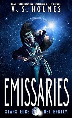 Emissaries (Stars Edge: Nel Bently Book 6) cover image