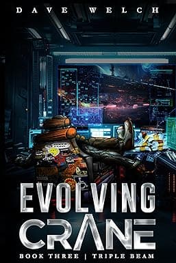 Evolving Crane: Book Three | Triple Beam cover image