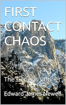 FIRST CONTACT CHAOS: The Genesis Courier cover image