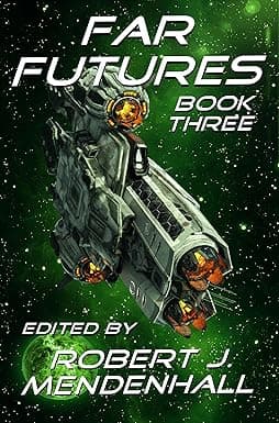 Far Futures: Book Three cover image