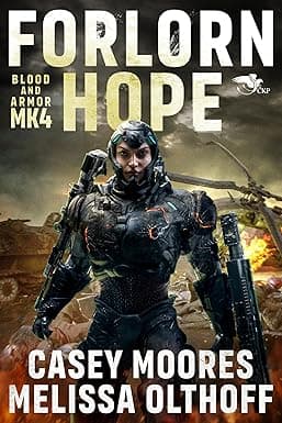 Forlorn Hope (Blood and Armor Book 4) cover image
