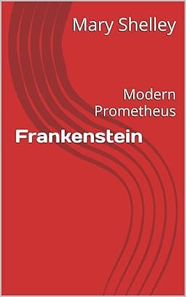 Frankenstein: Modern Prometheus cover image