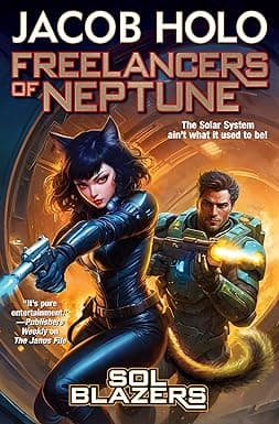 Freelancers of Neptune (Sol Blazers Book 1) cover image