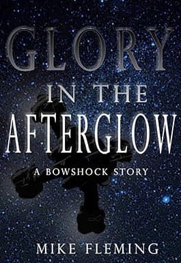 Glory in the Afterglow: A Bowshock Story cover image