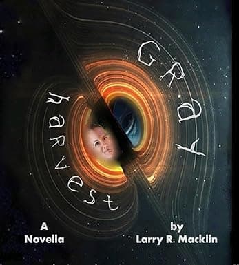 Gray Harvest: a Novella cover image