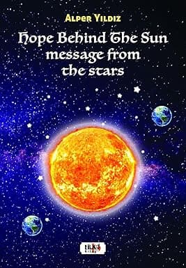 HOPE BEHIND THE SUN Message From The Stars cover image
