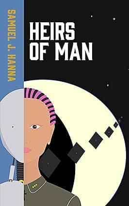 Heirs of Man (Age of Androids Book 3) cover image