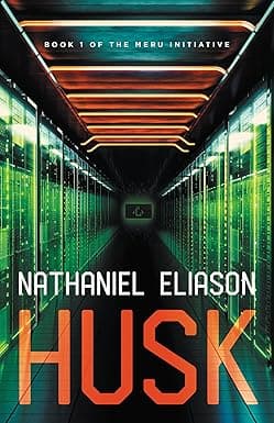 Husk: Book 1 of The Meru Initiative cover image