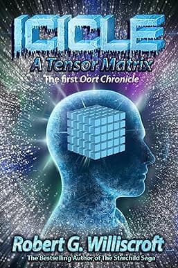 Icicle: A Tensor Matrix (The Oort Chronicles Book 1) cover image