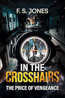 In The Crosshairs: The Price of Vengeance cover image