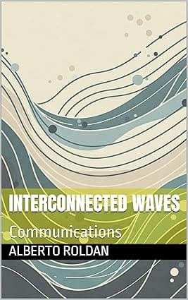 Interconnected Waves: Communications cover image