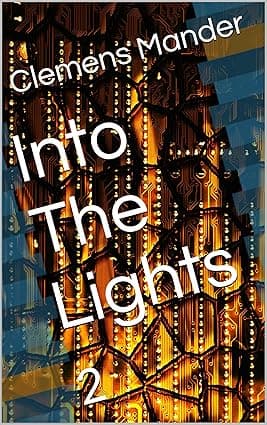Into The Lights: 2 cover image