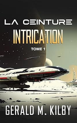 Intrication: La Ceinture (French Edition) cover image