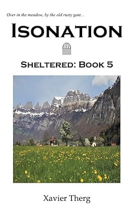 Isonation: Sheltered: Book 5 cover image