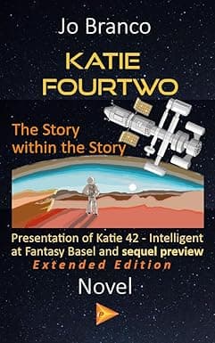 Katie Fourtwo: The Story within the Story cover image