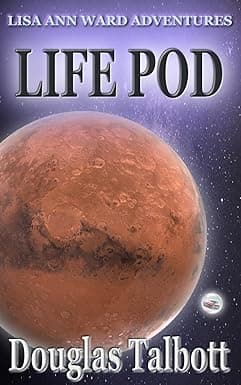 Life Pod: Lisa Ann Ward Adventures cover image