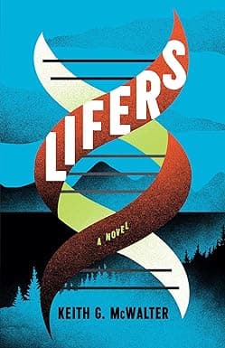 Lifers: A Novel cover image