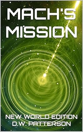Mach's Mission NWE (Mach Series Book 2) cover image