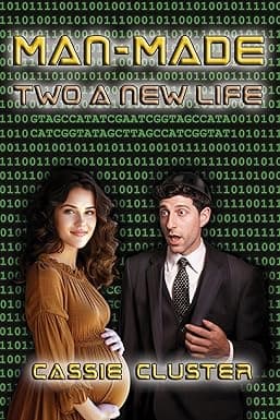 Man-Made: Two a New Life cover image